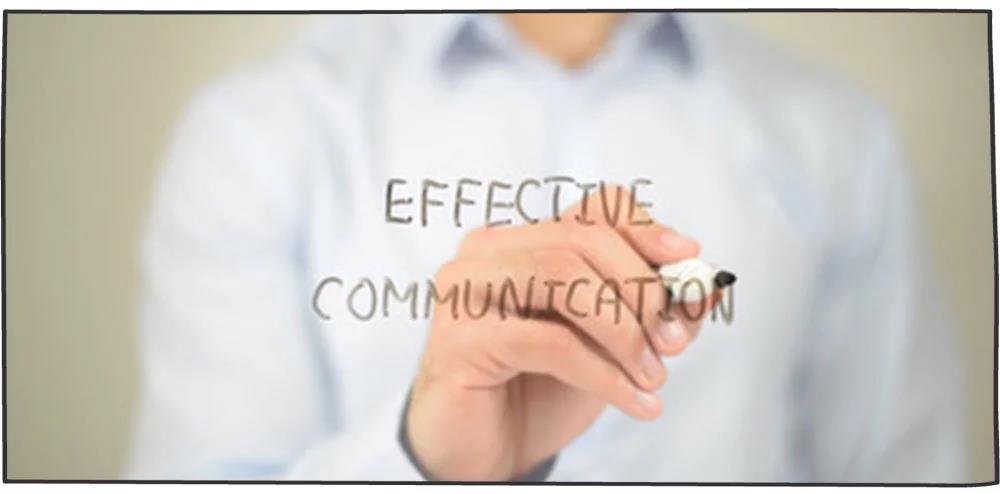 Effective communication Effective communication